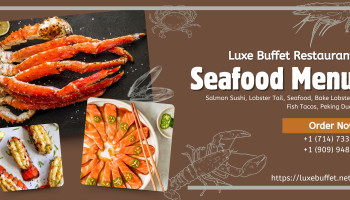 Luxe Buffet - The Premium Seafood Paradise for Discerning Diners